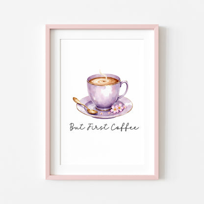But First Coffee Print purple cup pink flowers Watercolour Kitchen Wall Art (Unframed)