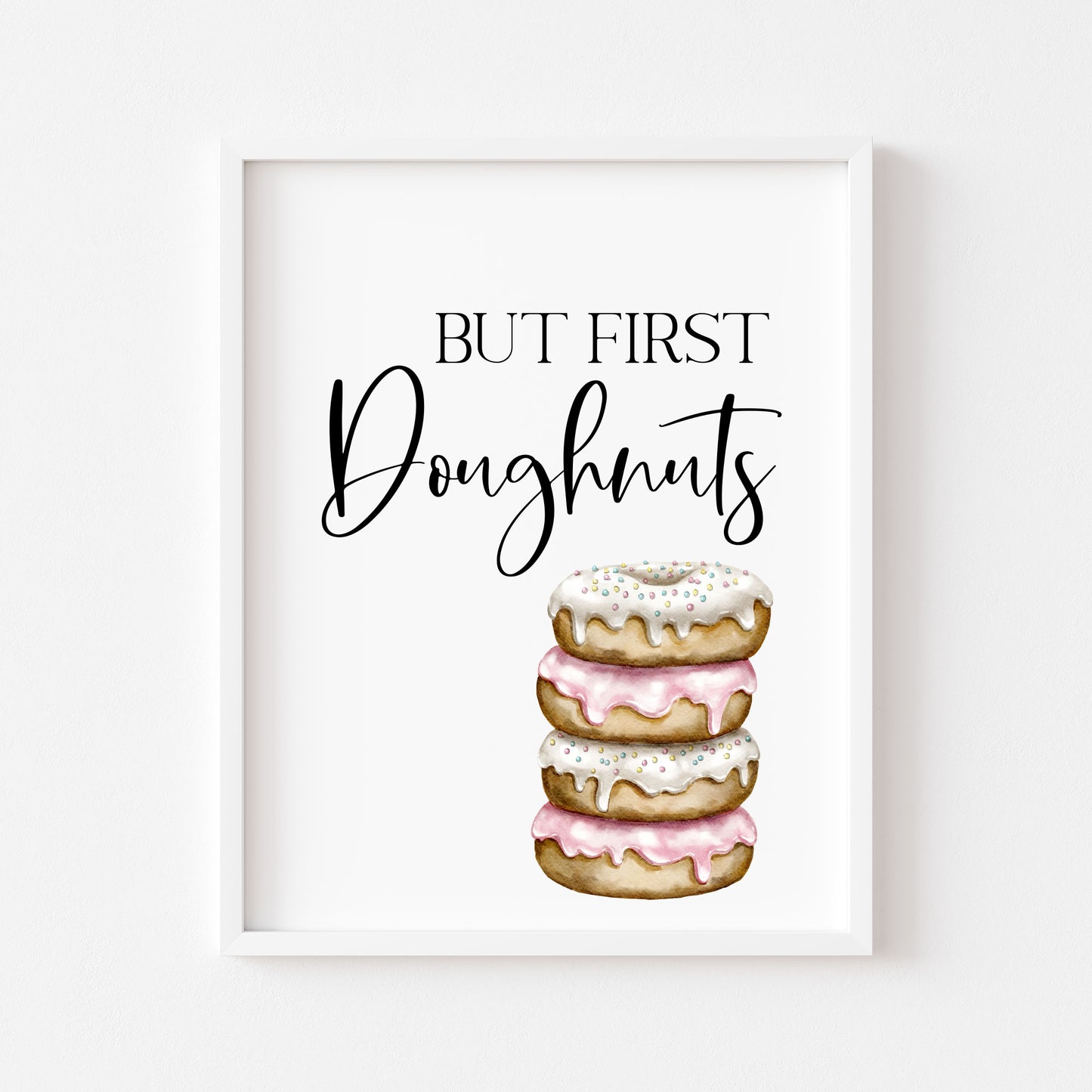 Set of 3 Doughnut Donut quote you Donut know how much I love you, too many donuts cute kitchen unframed wall art poster print, kitchen decor