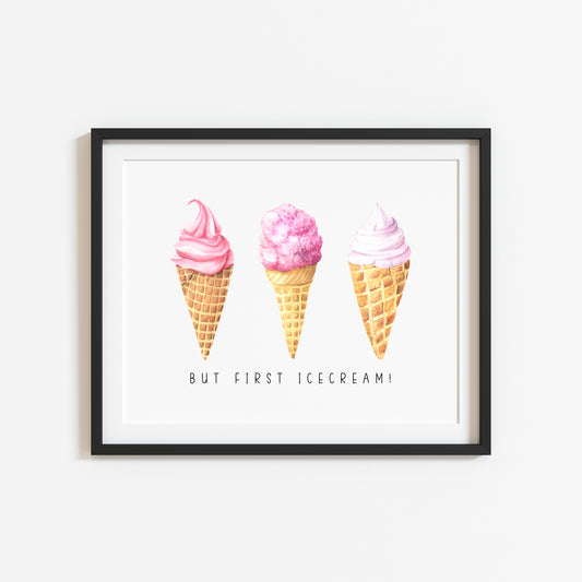 But first Icecream pink watercolour icecream illustration summer home wall art unframed poster print