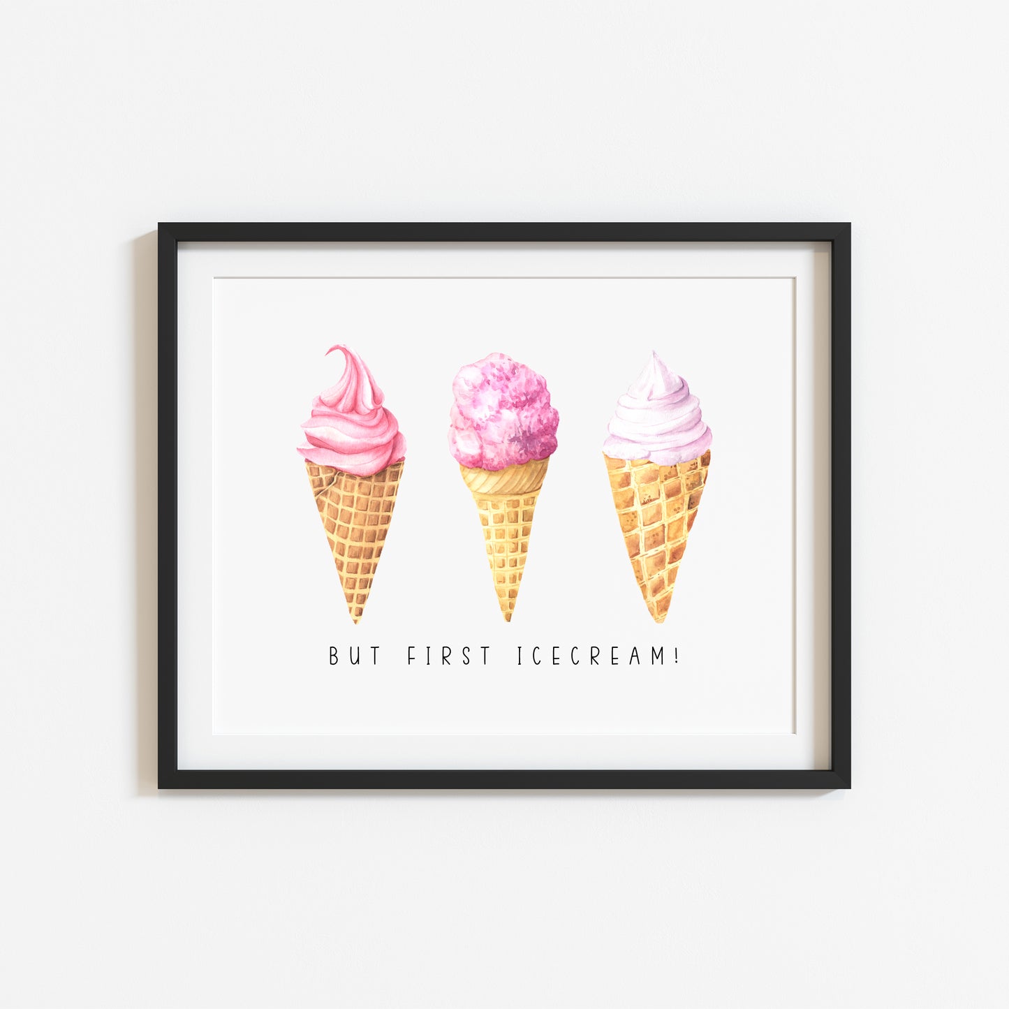 But first Icecream pink watercolour icecream illustration summer home wall art unframed poster print