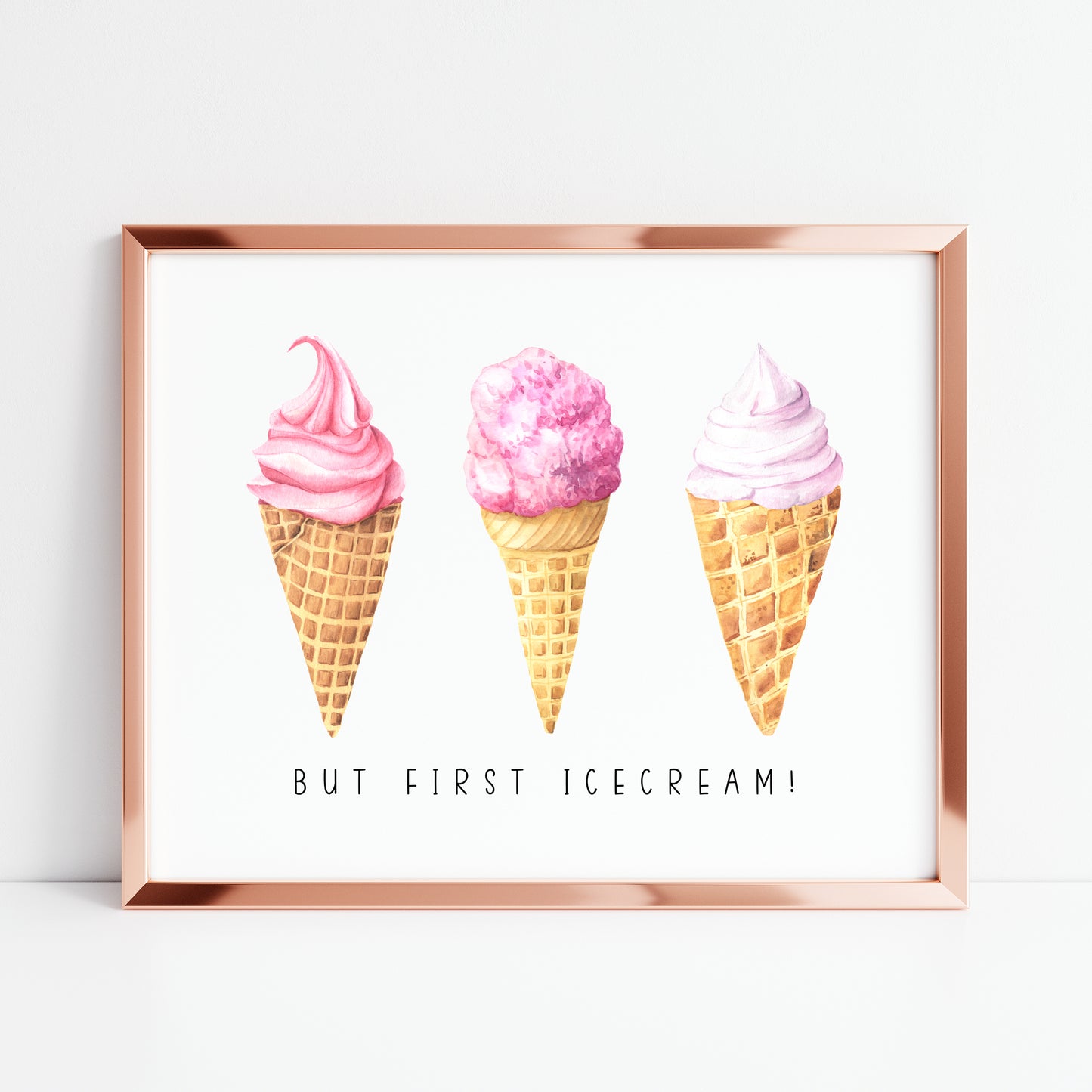 But first Icecream pink watercolour icecream illustration summer home wall art unframed poster print