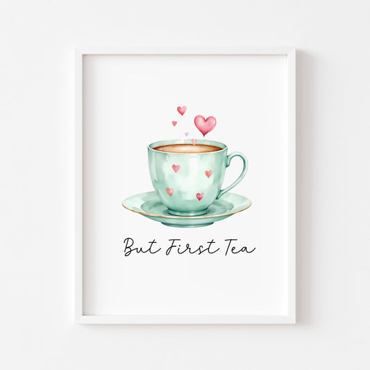 But First Tea Print green cup & hearts watercolour Kitchen Wall Art (Unframed)