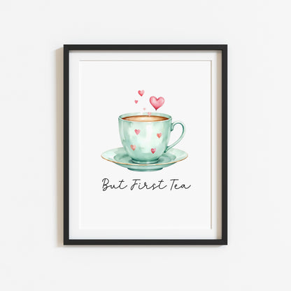 But First Tea Print green cup & hearts watercolour Kitchen Wall Art (Unframed)