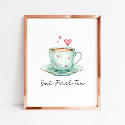But First Tea Print green cup & hearts watercolour Kitchen Wall Art (Unframed)