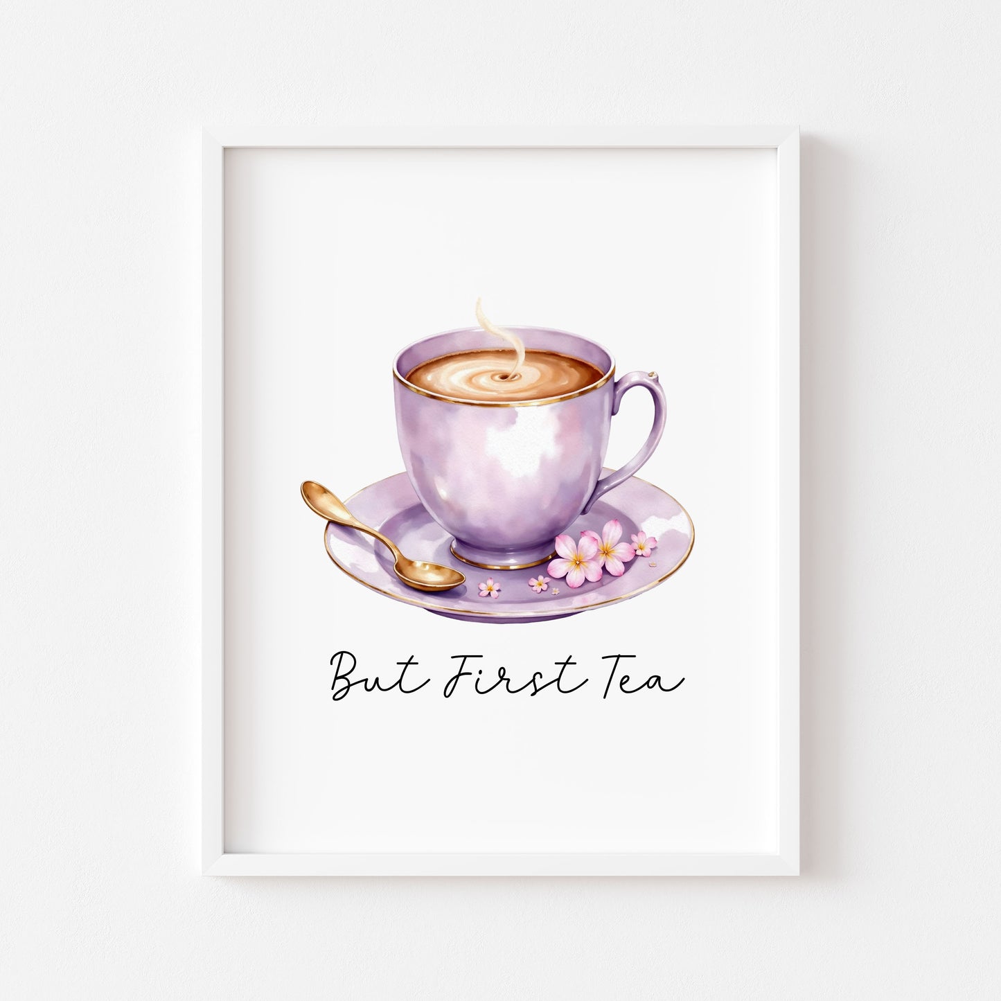 But First Tea Print purple cup pink flowers Watercolour Kitchen Wall Art (Unframed)