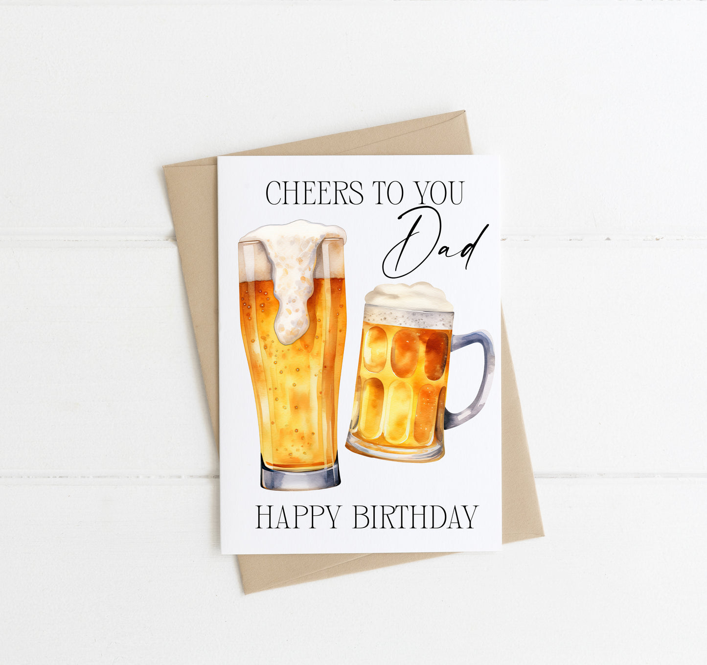 Birthday card, cheers to you DAD, happy birthday dad card, beer, cider, alchohol funny card with envelope,kraft brown or white