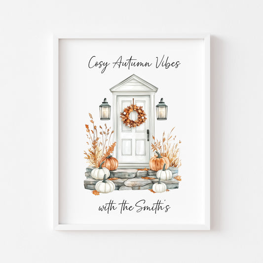 Autumn print, Cosy Autumn vibes with personalised family name Autumn unframed wall art poster print, autumn decor autumn home front door art