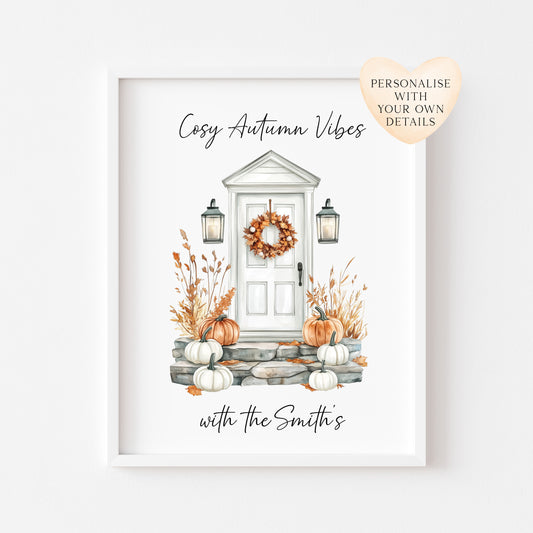 Autumn print, Cosy Autumn vibes with personalised family name Autumn unframed wall art poster print, autumn decor autumn home front door art
