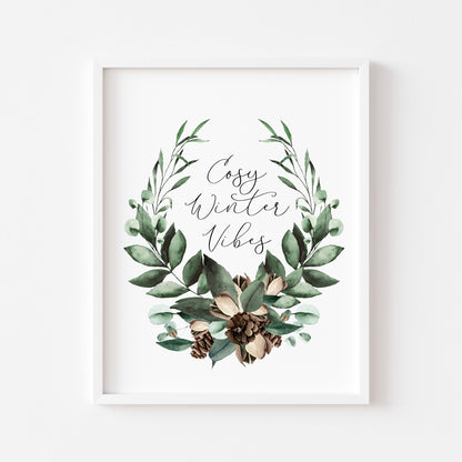 Cosy winter Vibes watercolour Christmas foliage pinecone wreath seasonal unframed wall art poster print