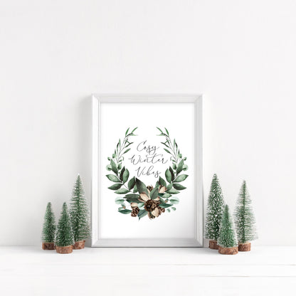 Cosy winter Vibes watercolour Christmas foliage pinecone wreath seasonal unframed wall art poster print