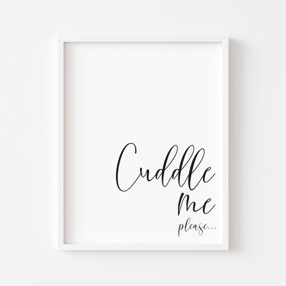 Cuddle me please bedroom, guest room, couples love unframed wall art poster print