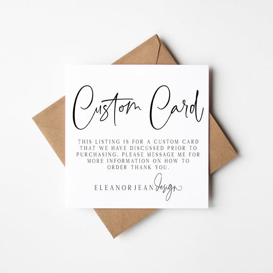 Custom card Design with Kraft Envelope - please only purchase if we have agreed/discussed