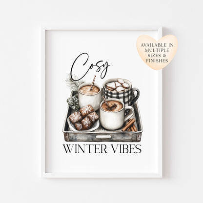Cosy winter vibes monochrome hot drinks tray watercolour seasonal xmas unframed wall art poster print
