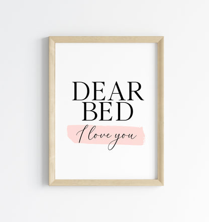 Bedroom print, Dear bed I love you pink watercolour bedroom unframed wall art poster print