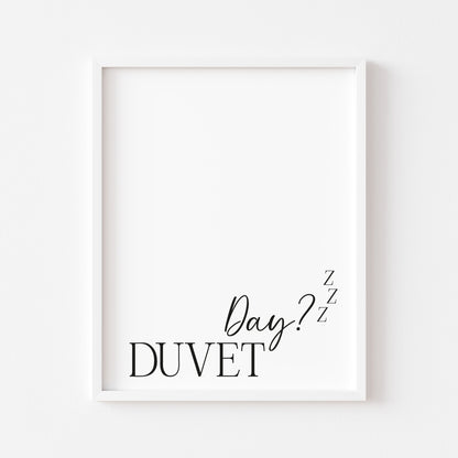Duvet day? zzz bedroom, fashion, guest room unframed wall art poster print