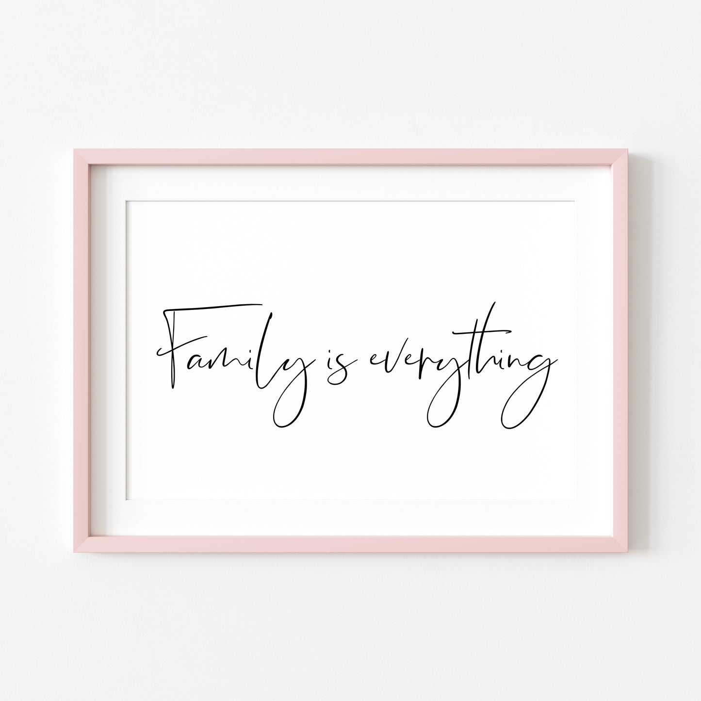 Family is everything landscape simplistic family, home living quote unframed wall art poster print