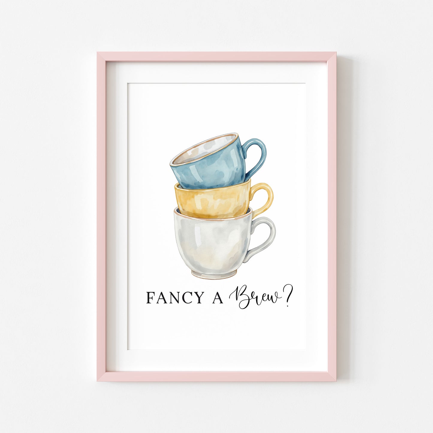 Tea cups fancy a brew? cup of tea blue yellow Kitchen Art (Unframed)