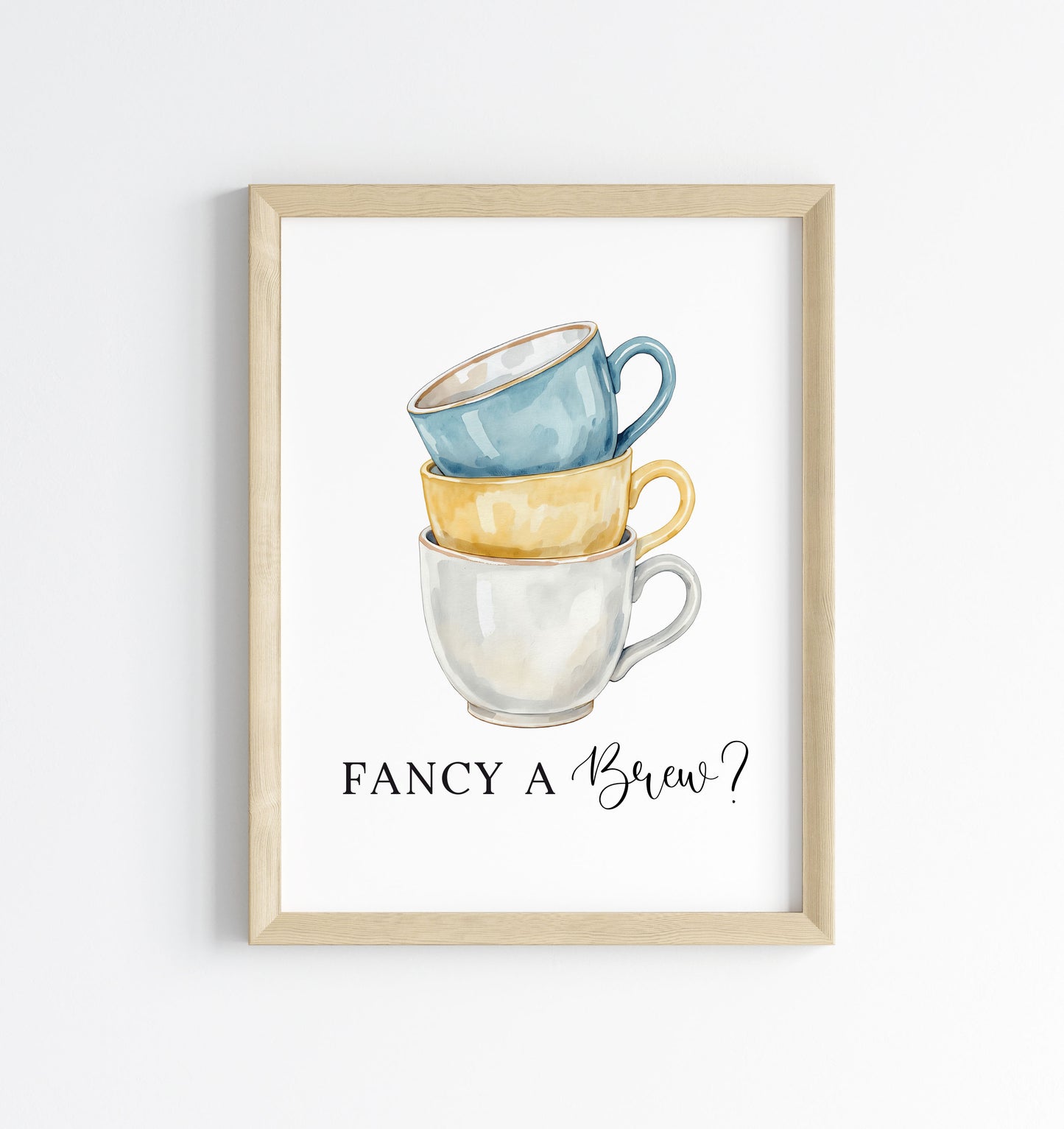 Tea cups fancy a brew? cup of tea blue yellow Kitchen Art (Unframed)