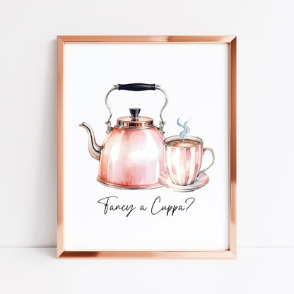 Tea print, Fancy a cuppa? cute pink tea & kettle cup watercolour kitchen office home unframed wall art poster print