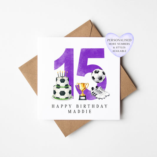 15th Birthday Card personalised purple football footy themed bday card number 15 with Envelope