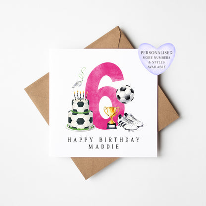 6th Birthday Card personalised pink football footy themed bday card number 6 with Envelope