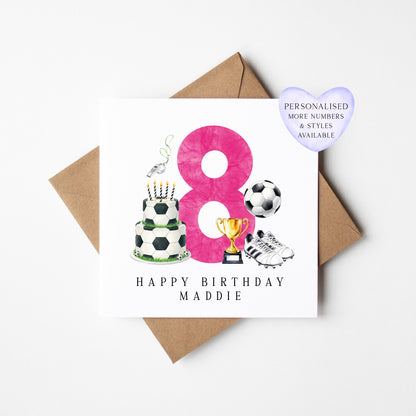 8th Birthday Card personalised pink football footy themed bday card number 8 with Envelope
