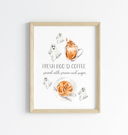 Fresh Boo'd coffee served with sugar & scream spooky ghost coffee halloween unframed wall art poster print