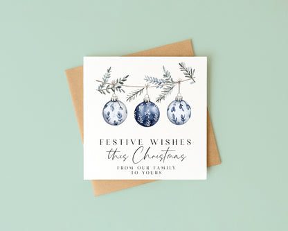 Festive wishes blue hanging decoration from our family to yours Christmas Card (with Envelope)