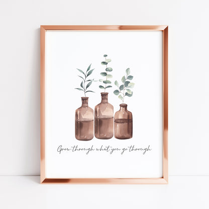 Grow through what you go through watercolour bottled plants style unframed wall art poster print