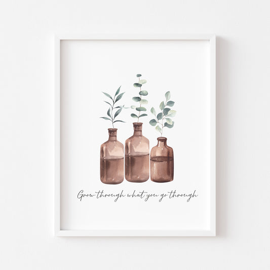 Grow through what you go through watercolour bottled plants style unframed wall art poster print