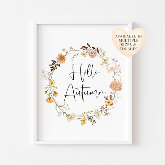 Hello Autumn floral autumnal flowers wreath fall unframed wall art poster print