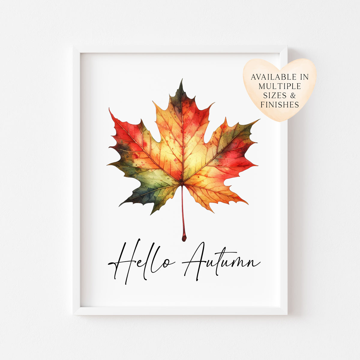Hello Autumn orange red autumn leaf watercolour seasonal home unframed wall art poster print