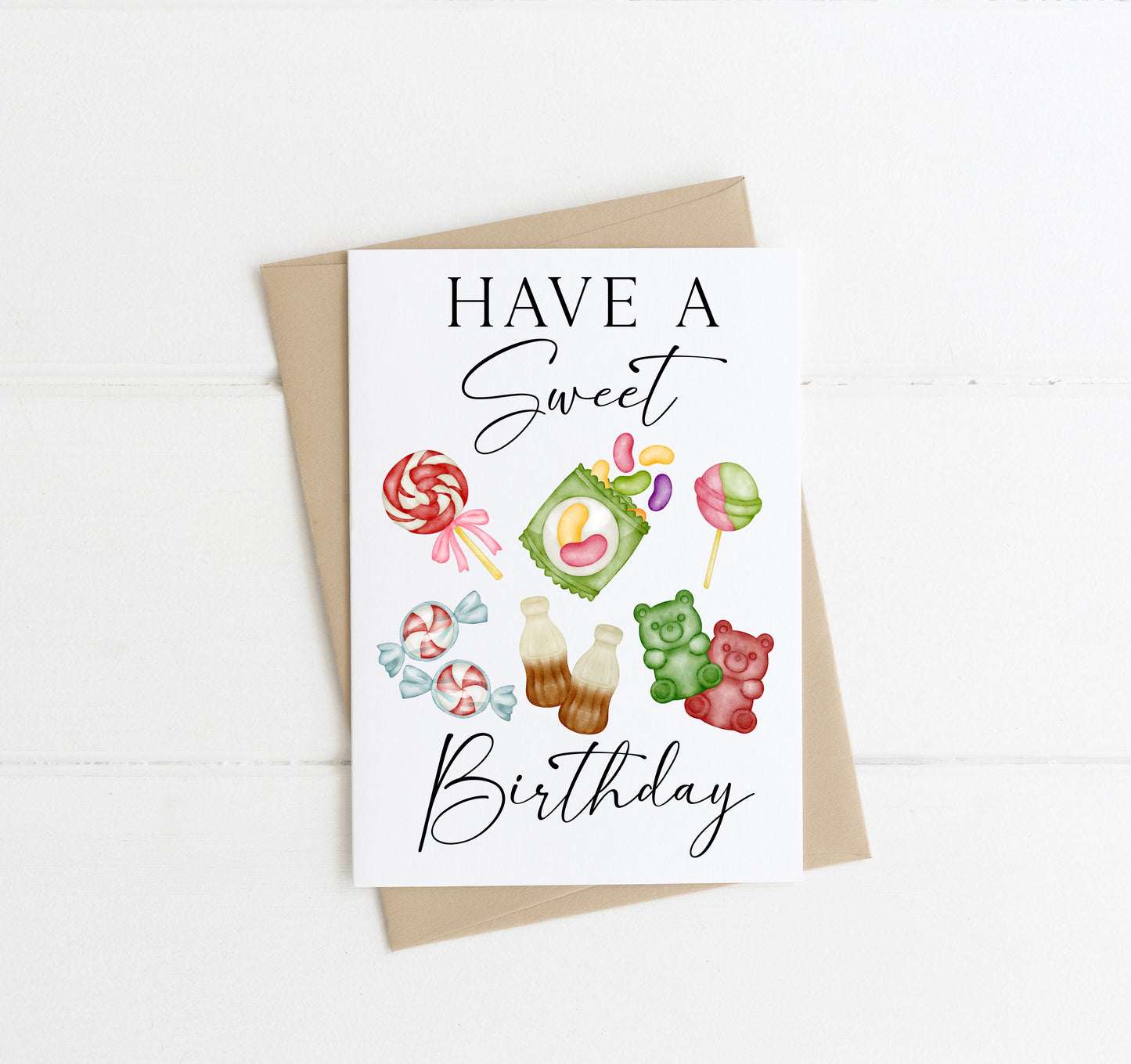 Happy birthday card, have a SWEET day watercolour cute sweet style neutral funny card with envelope,kraft brown or white