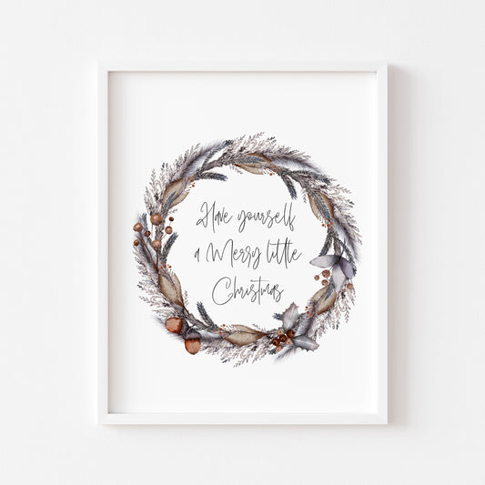 Have yourself a merry little Christmas foliage acorn wreath seasonal unframed wall art poster print
