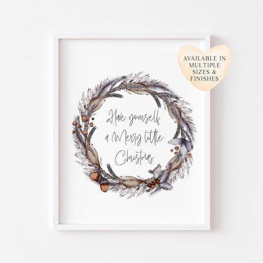 Have yourself a merry little Christmas foliage acorn wreath seasonal unframed wall art poster print