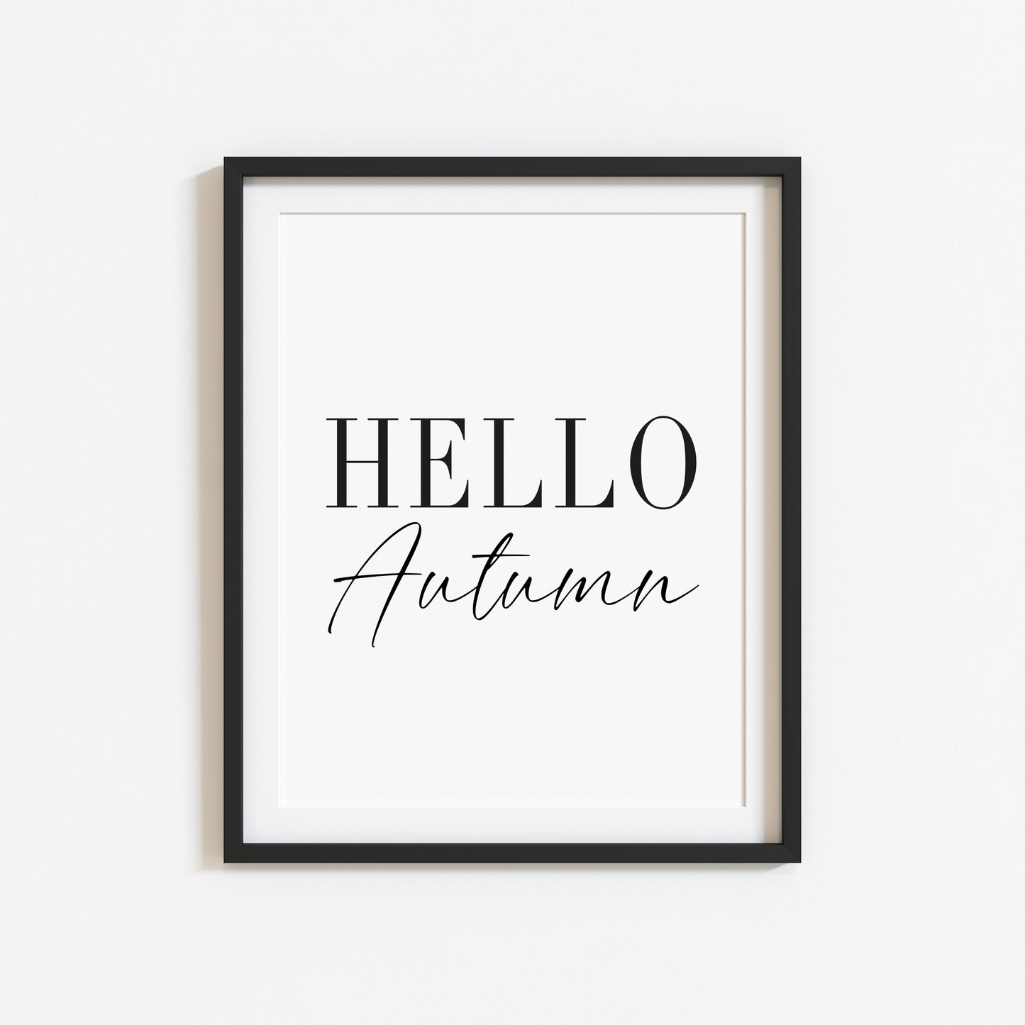 Hello Autumn, seasonal fall autumn quote simplistic black & white autumn unframed wall art poster print, autumn home decor autumn quotes