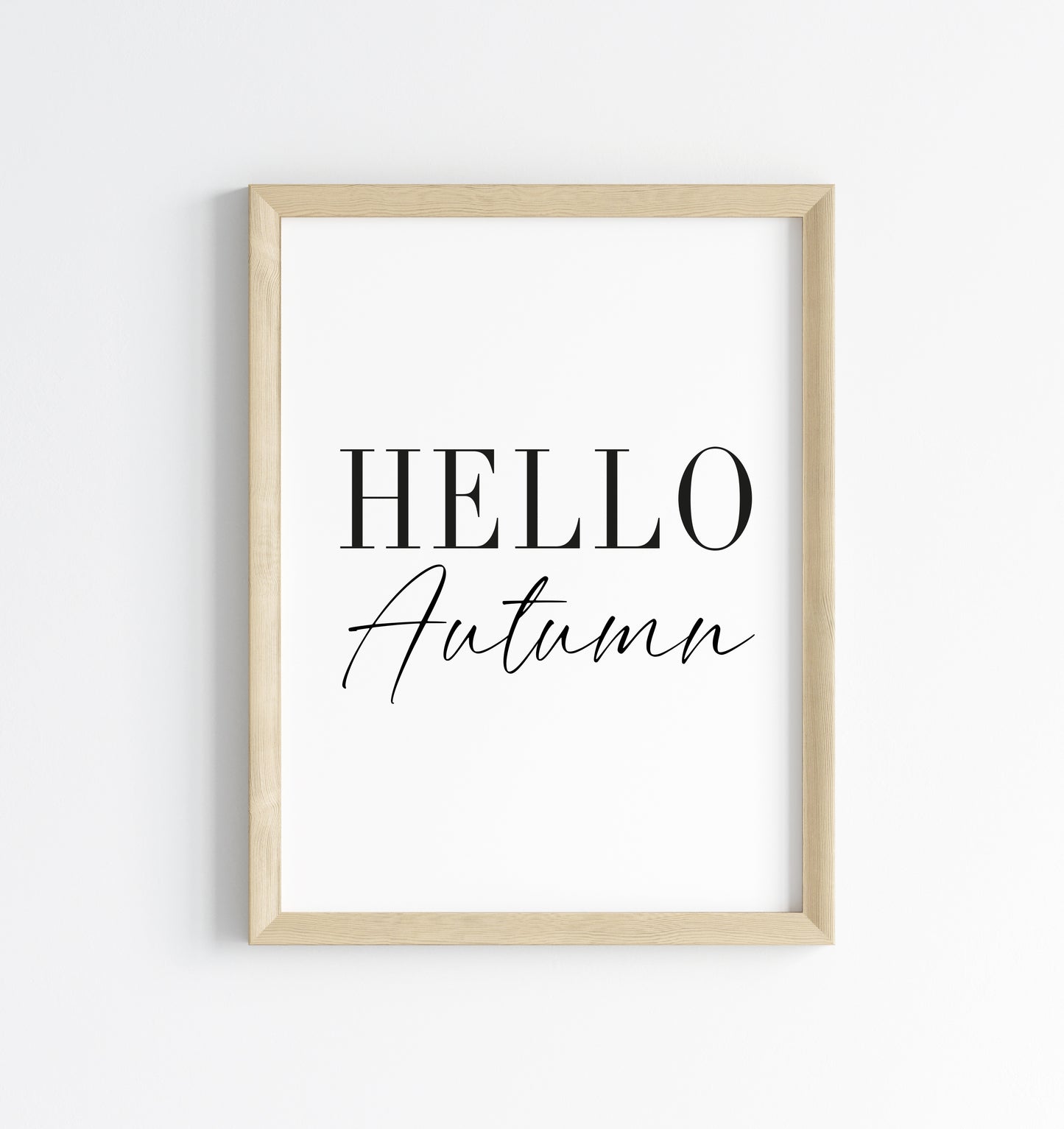 Hello Autumn, seasonal fall autumn quote simplistic black & white autumn unframed wall art poster print, autumn home decor autumn quotes