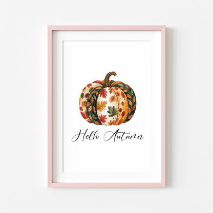 Autumn print, Hello Autumn Pumpkin, red orange green patterned fall leaves pumpkin unframed wall art poster print, autumn decor, pumpkins