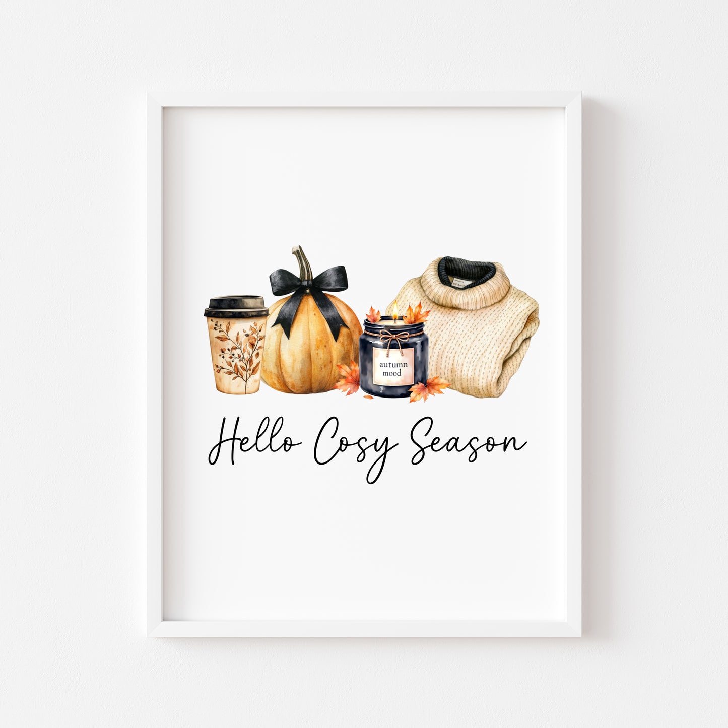 Hello Cosy season, Autumn Fall Print Home Decor seasonal wall art poster (unframed)