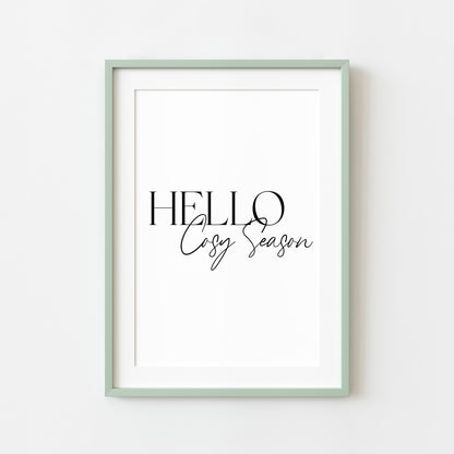 Autumn print Hello Cosy season Fall home decor unframed wall art poster print