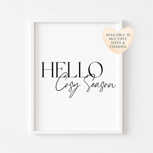 Autumn print Hello Cosy season Fall home decor unframed wall art poster print