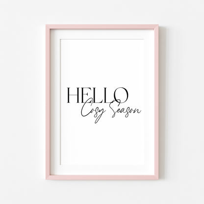 Autumn print Hello Cosy season Fall home decor unframed wall art poster print