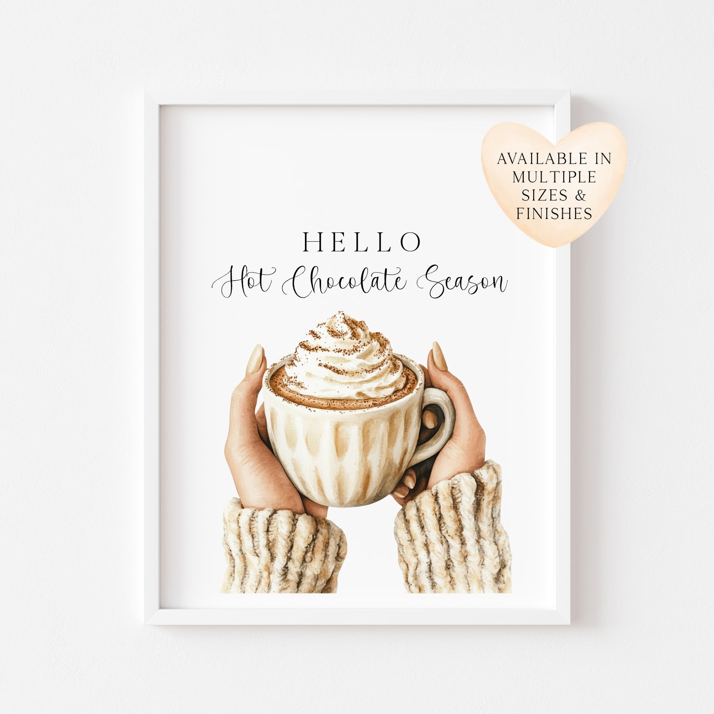 Hot Chocolate print, Cosy warm drinks Autumn Fall Home Decor Wall Art (unframed)