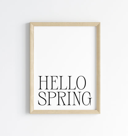 Spring Print, Hello spring simplistic Seasonal wall art poster (unframed)