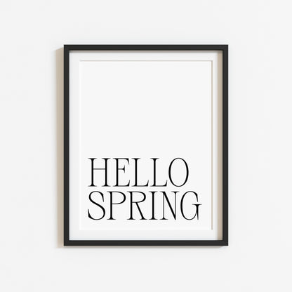 Spring Print, Hello spring simplistic Seasonal wall art poster (unframed)