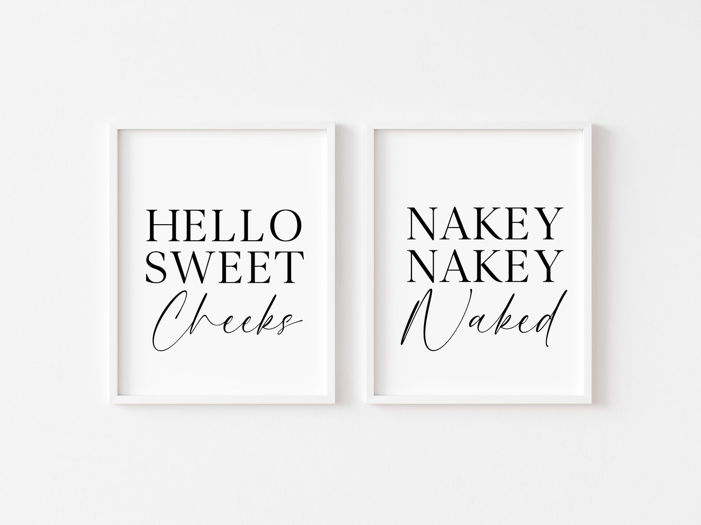 Set of 2 bathroom prints, Hello sweet cheeks, nakey nakey nakey set of bathroom unframed wall art poster prints, set of bathroom wall art