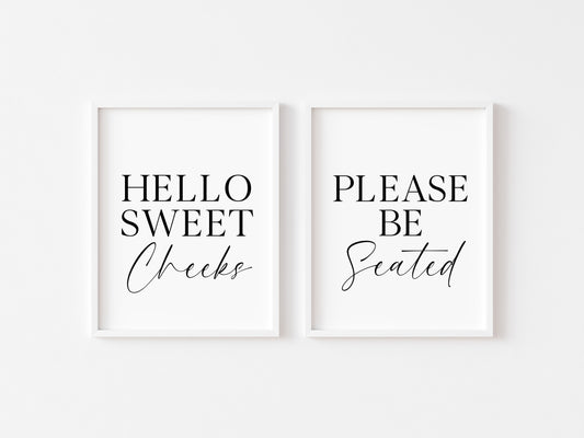 Set of 2 bathroom prints, Hello sweet cheeks, Please be seated set of bathroom unframed wall art poster prints, set of bathroom wall art