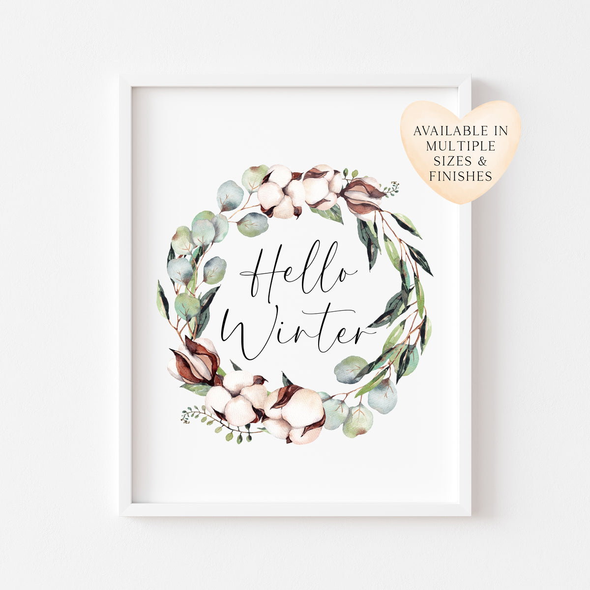 Hello winter Cotton & Eucalyptus wreath watercolour Christmas seasonal Winter unframed wall art poster print