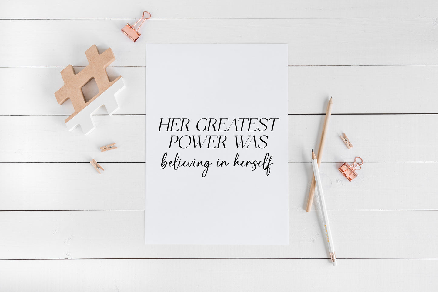 Her Greatest Power Was Believing In Herself Wall Art, Inspirational Woman Quote Print