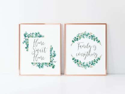 Set of 2 home sweet home, family is everything eucalyptus wreath set of home bedroom hallway  unframed wall art poster prints